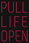 Pull-Life-Open